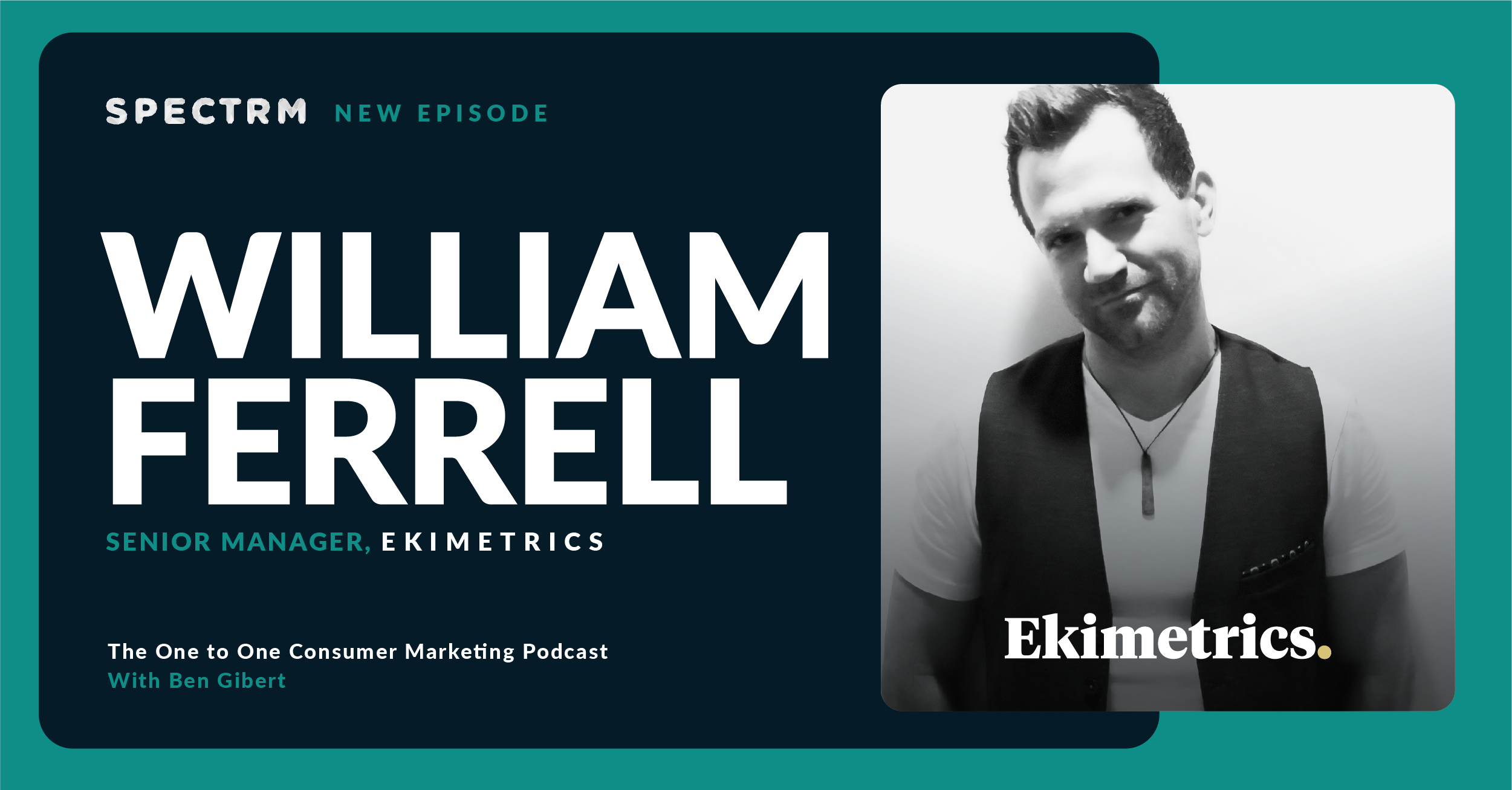 William Ferrell on Personalization, Value, and Audience
