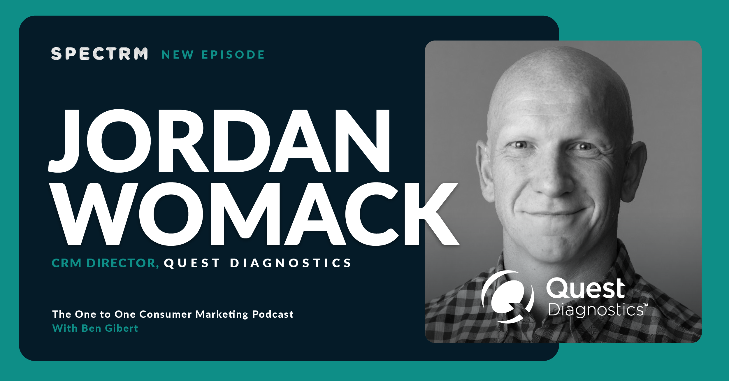 Quest Diagnostics' Jordan Womack on the "Average Customer"